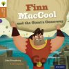 Oxford Reading Tree Traditional Tales: Level 8: Finn Maccool and the Giant's Causeway - Charlotte Raby, Teresa Heapy, Nikki Gamble, John Dougherty