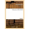 Oeuvres - Volume 1