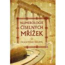 Numerologie číselných mřížek - František Kruml