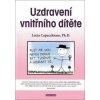 Uzdravení vnitřního dítěte - Lucia Capacchione
