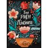 The Path to Kindness - Ed By James Crews