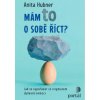 Mám to o sobě říct? - Hubner, Anita