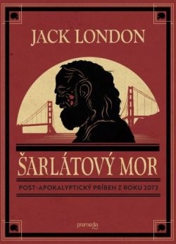 Šarlátový mor - Jack London