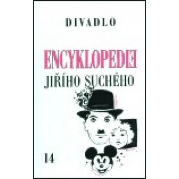 Encyklopedie Jiřího Suchého, svazek 14 – Divadlo 1990-1996 - Jiří Suchý