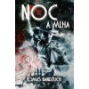 Noc a mlha (Tomáš Bandžuch)