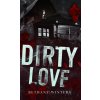 Dirty Love (Bethany Winters)(Pevná)