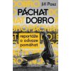 Páchat dobro - Jiří Pasz