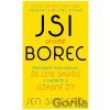 Jsi prostě borec - Jen Sincero