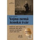 Vojna nemá ženskú tvár - Svetlana Alexijevič