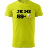 Je mi 60 pivo - Klasické pánske tričko vyššej gramáže - 4XL ( Limetková )