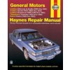 GM Cadillac Eldorado, Seville, Deville, Fleetwood (Fwd), Oldsmobile Tornado and Buick Riviera (1986-1993) Automotive Repair Manual