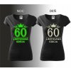 Svietiace tričko 60 Limitovaná edícia (Tričko pre 60 ročnú babu)