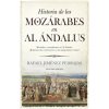 Historia de los mozárabes en Al Ándalus