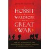 Hobbit, a Wardrobe, and a Great War