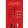 Romeo and Juliet and West Side Story (Werstine,Paul,PH.D. (University of Western Ontario))(Brožovaná)