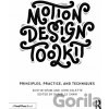 Motion Design Toolkit - Austin Shaw, John Colette