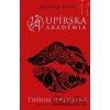 Tieňom pobozkaná - Richelle Mead