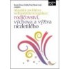 Aktuální problémy rodinněprávní regulace - Renáta Šínová, Ondřej Šmíd, Marek Juráš