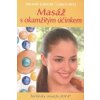 Masáž s okamžitým účinkem - Michael Gienger, Ulrich Metz