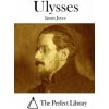 Ulysses (James Joyce,The Perfect Library)(Brožovaná)