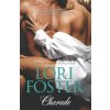 Charade (Lori Foster)(Brožovaná)