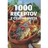 1000 receptov z celého sveta