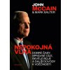 Nepokojná vlna - Dobré časy, správné cíl - John McCain, Salter Mark