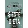 Šieste dieťa - J.D. Barker