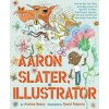 Aaron Slater, Illustrator (Beaty Andrea)