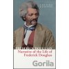 Narrative of the Life of Frederick Douglass - Frederick Douglass