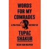 Words for My Comrades - Dean Van Nguyen, Orion