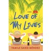 Love of My Lives (Mndez Yamile Saied)