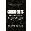 Chokepoints