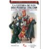 La guerra de los dos Pedros, 1356-1369 : el conflicto castellano-aragonés (Rubén Sáez Abad)(Brožovaná)