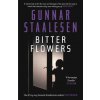 Bitter Flowers (Gunnar Staalesen)(Brožovaná)