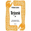 Trýzeň - Pirkko Saisio