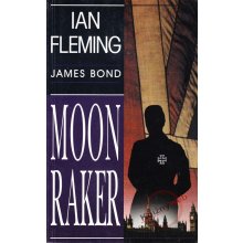 Moon Raker - Ian Fleming