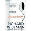 Paranormality (Richard Wiseman)(Brožovaná)