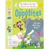 My Opposites Activity Book - Rôzni autori (editori)