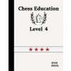 Chess Education Level 4