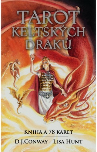 Tarot keltských draků - D. J . Conway, Lisa Hunt