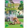 Buried in Shamrocks