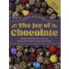 The Joy of Chocolate: Recipes and Stories from the Wonderful World of the Cocoa Bean (Young Paul a.)