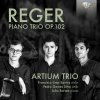 Max Reger - Piano Trio Op.102 (CD) (Artium Trio, Francisco Lima Santos, Pedro Gomes Silva, João Barata)