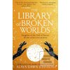 The Library of Broken Wo…