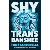 Shy Trans Banshee