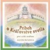 Príbeh o Kráľovstve svetla