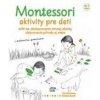 Montessori Aktivity pre deti