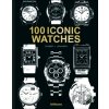 100 Iconic Watches - Gisbert L. Brunner
