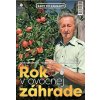 Rok v ovocnej záhrade + biologická ochrana